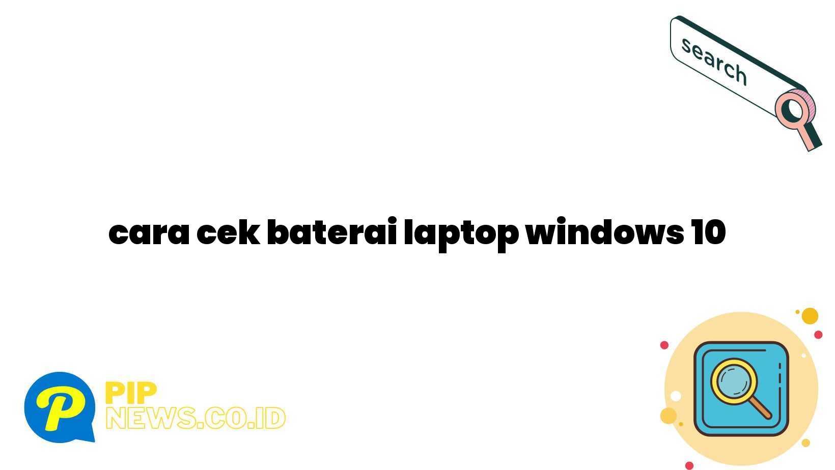 cara cek baterai laptop windows