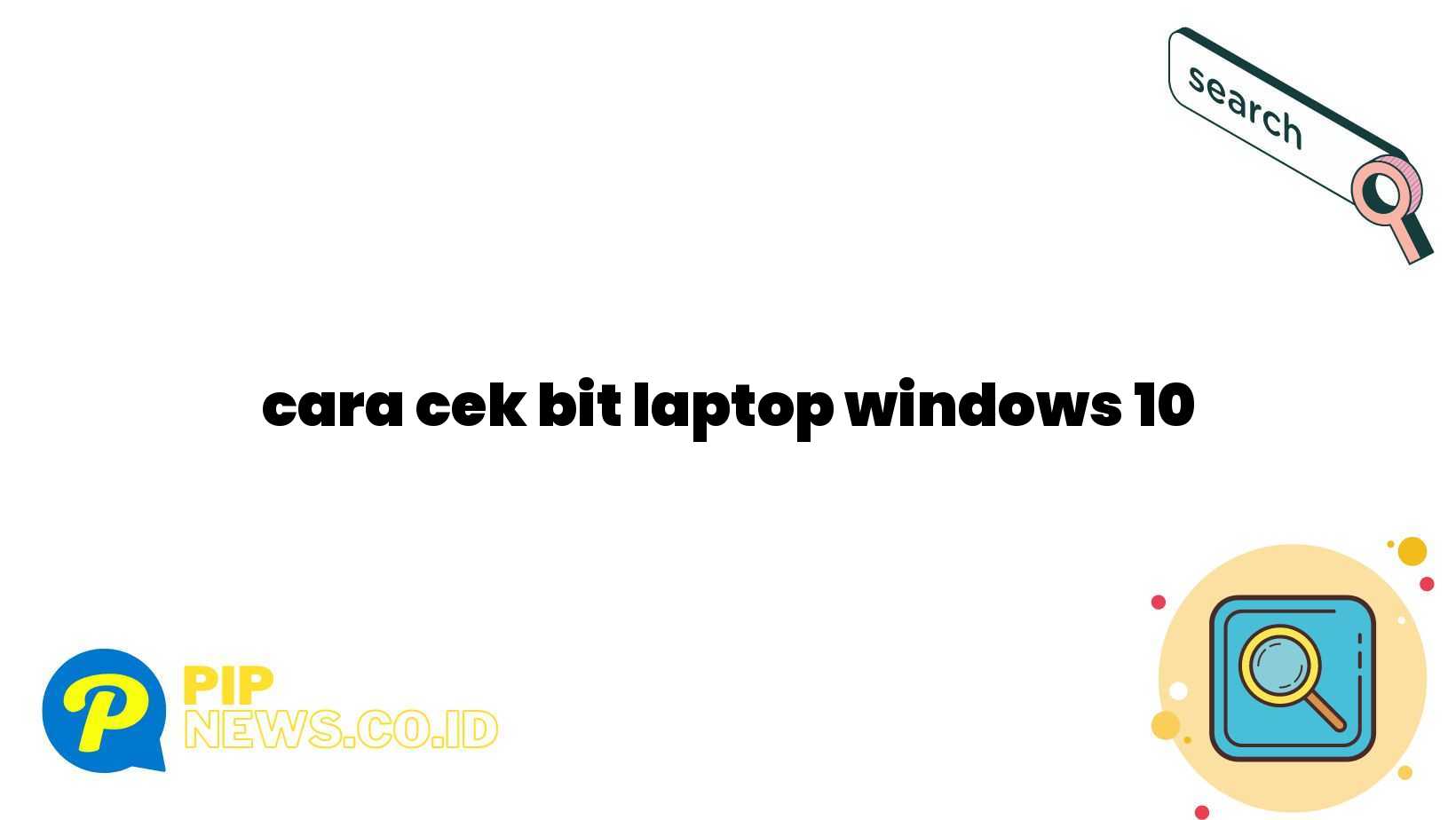 cara cek bit laptop windows