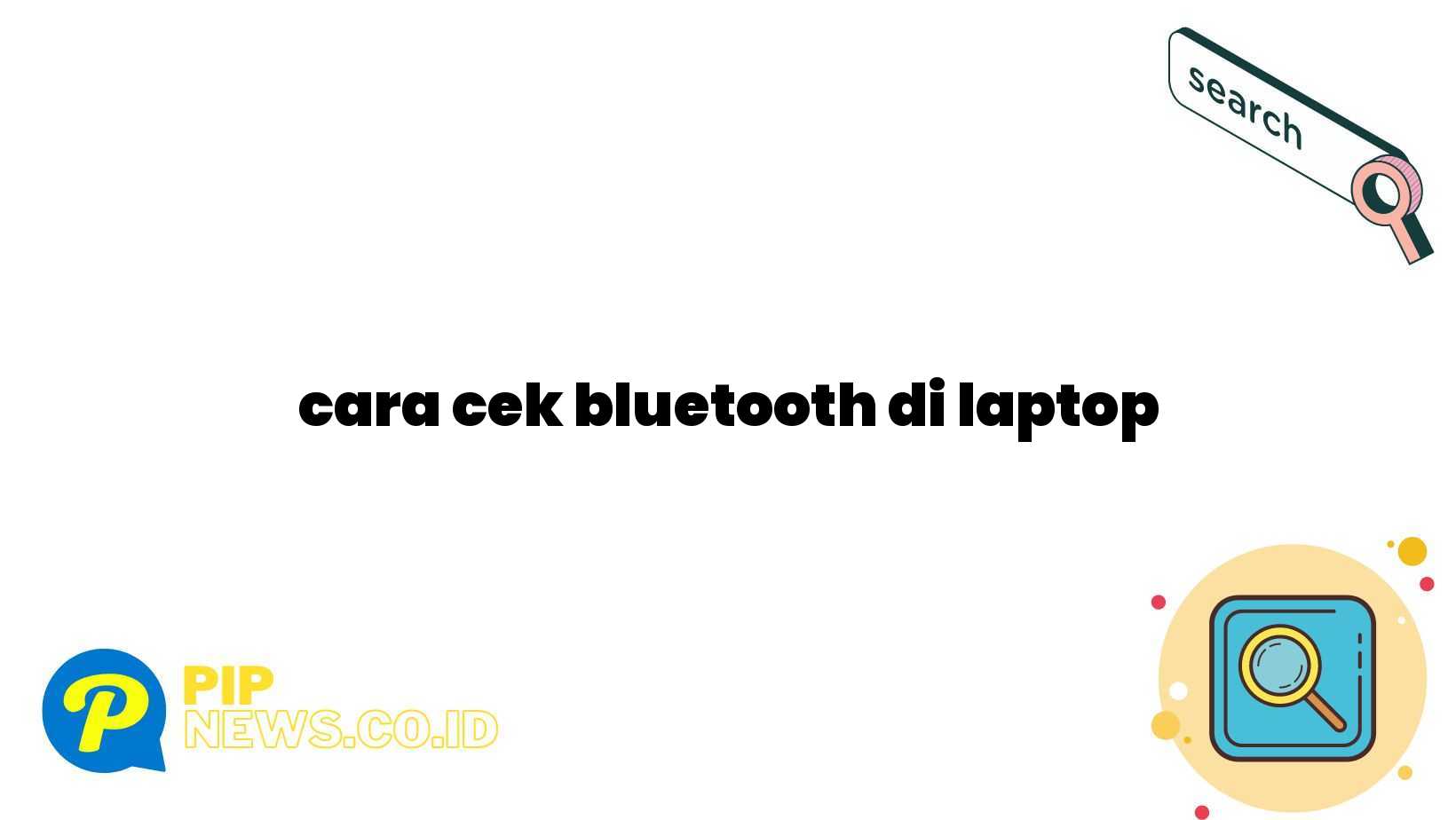 cara cek bluetooth di laptop