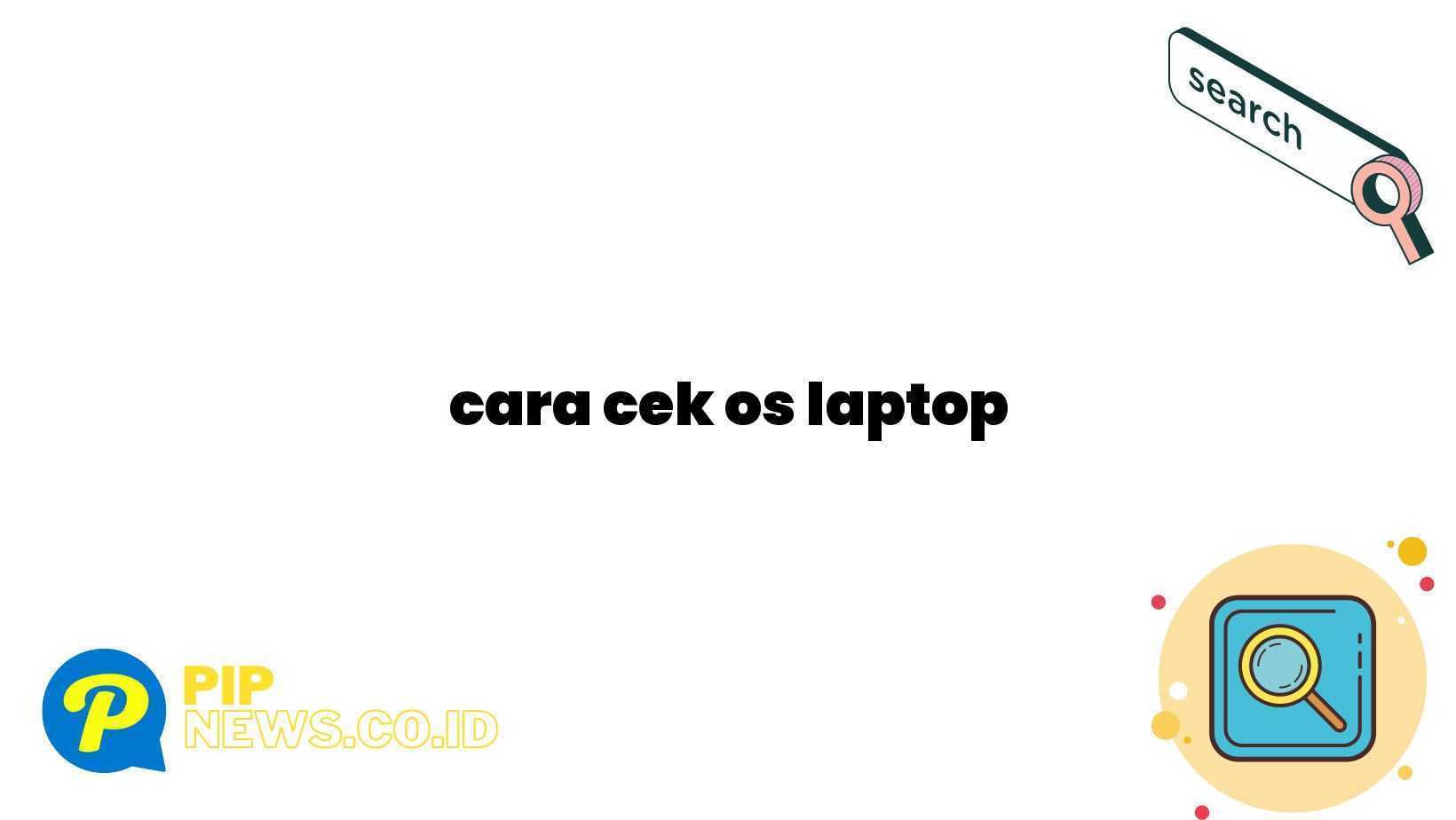 cara cek os laptop