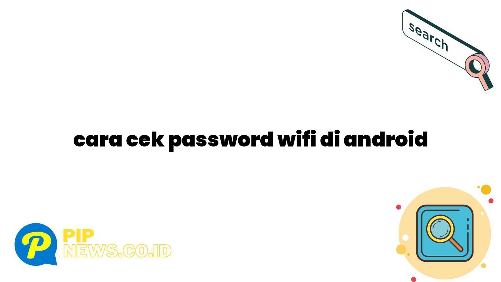 cara cek password wifi di android