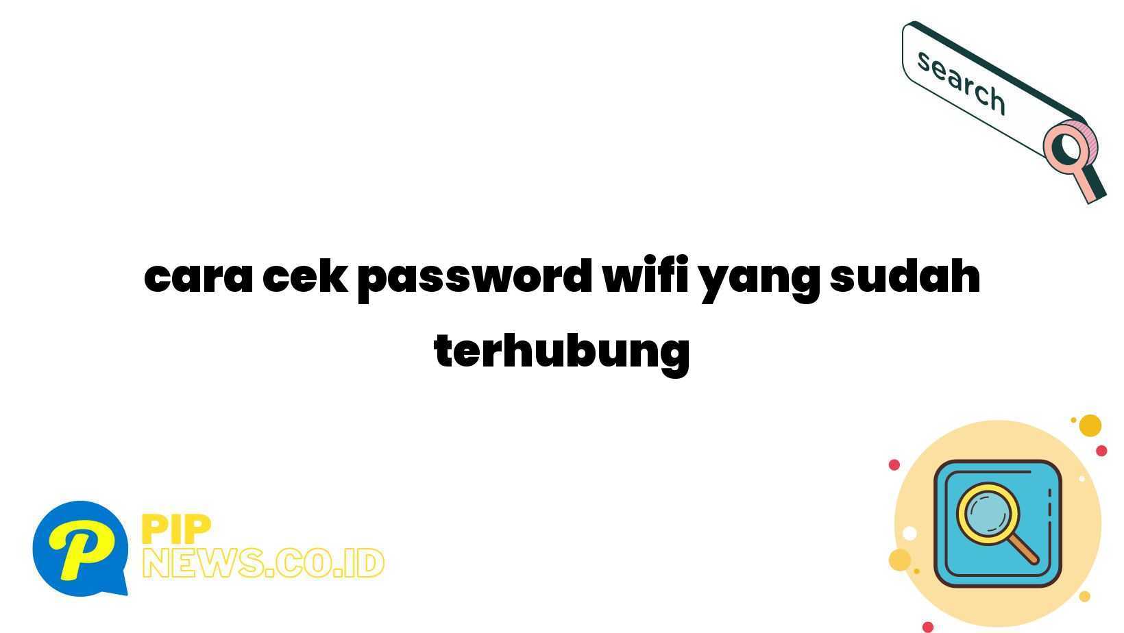 cara cek password wifi yang sudah terhubung