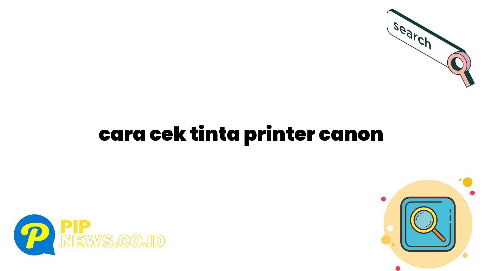 cara cek tinta printer canon