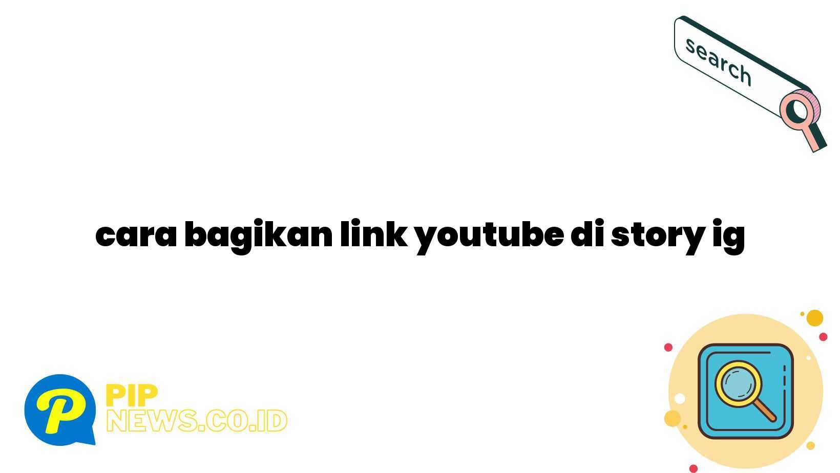 cara bagikan link youtube di story ig